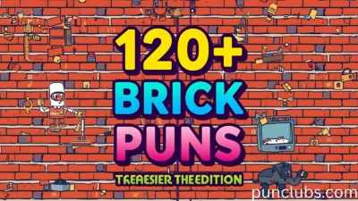 Best Brick Puns