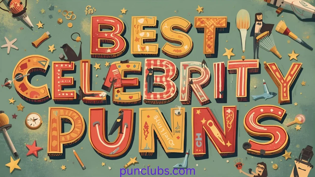 Best Celebrity Name Puns